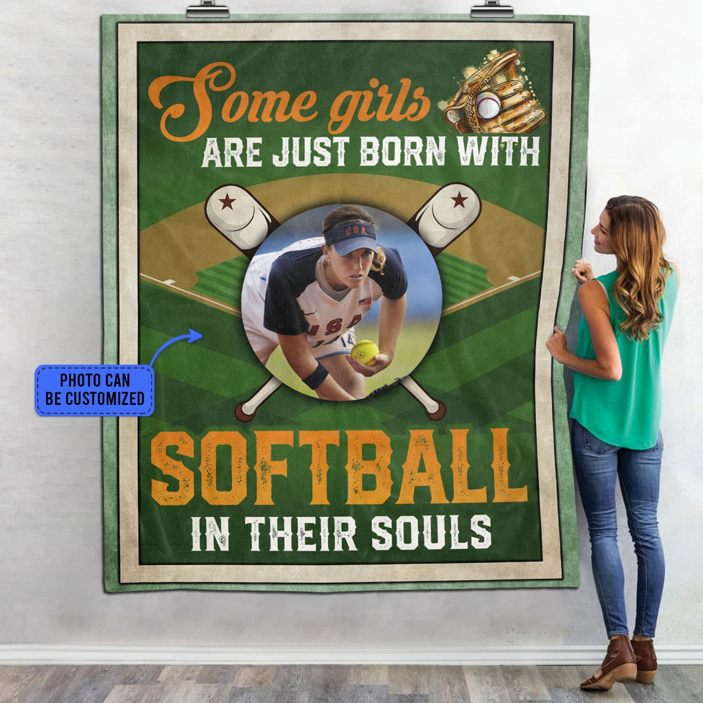 Personalized Some Girls Are Just Born with Softball in Their Souls – Custom Photo Fleece Blanket – Mink Sherpa Blanket