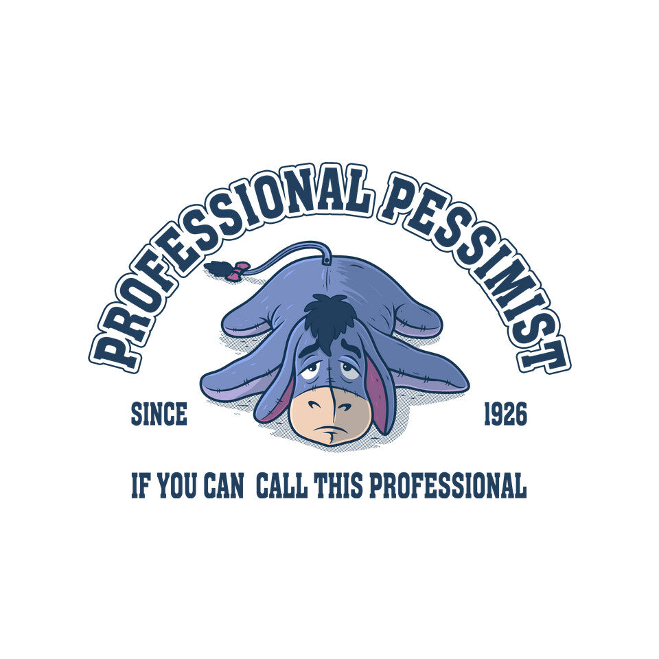 Professional Pessimist