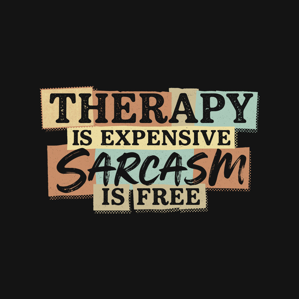 Sarcasm Is Free
