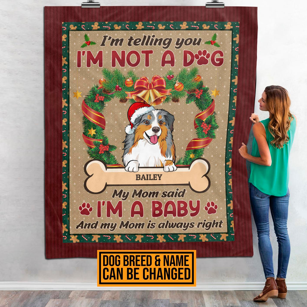 Personalized Dog Breeds I’m Telling You I’m Not A Dog Blanket – Christmas Dog Lover Throw Blanket