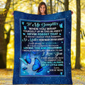 Butterfly Mom To My Daughter When You Wrap Yourself Up In This Blanket Fleece Blanket – Mink Blanket – Woven Blanket