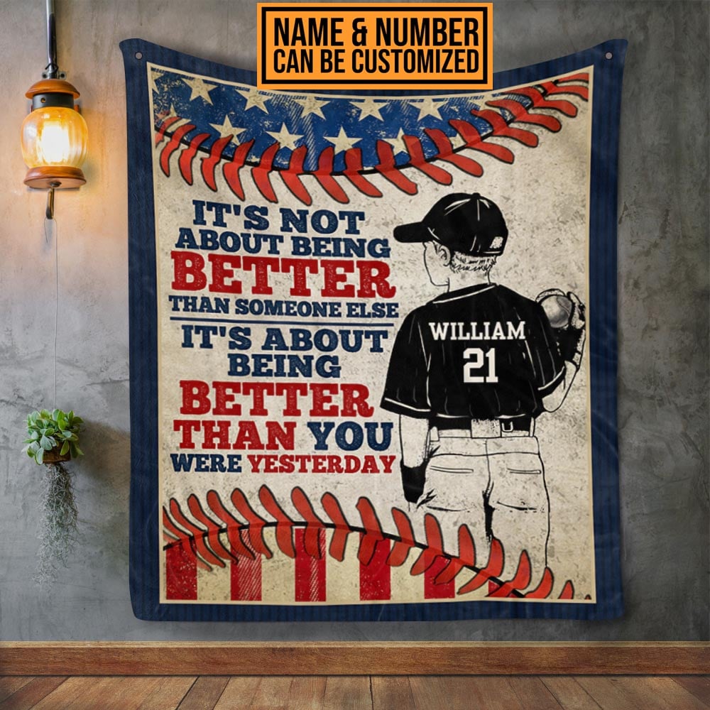 Personalized Baseball It’s Not About Being Better Than Someone Else Fleece Blanket – Baseball Lover Sherpa Blanket