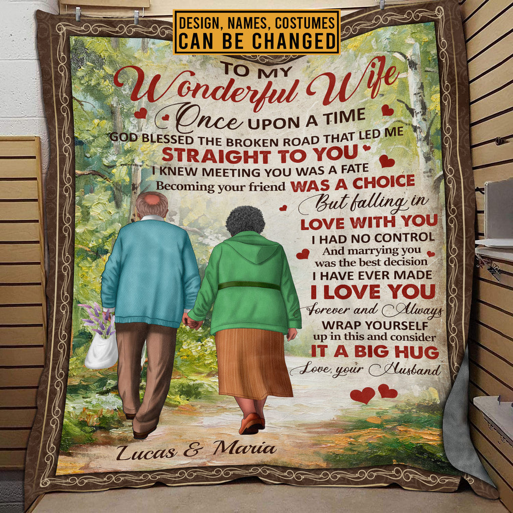 Custom Old Couple To My Wonderful Wife Once Upon A Time God Blessed The Broken Road Fleece Blanket – Sherpa Blanket
