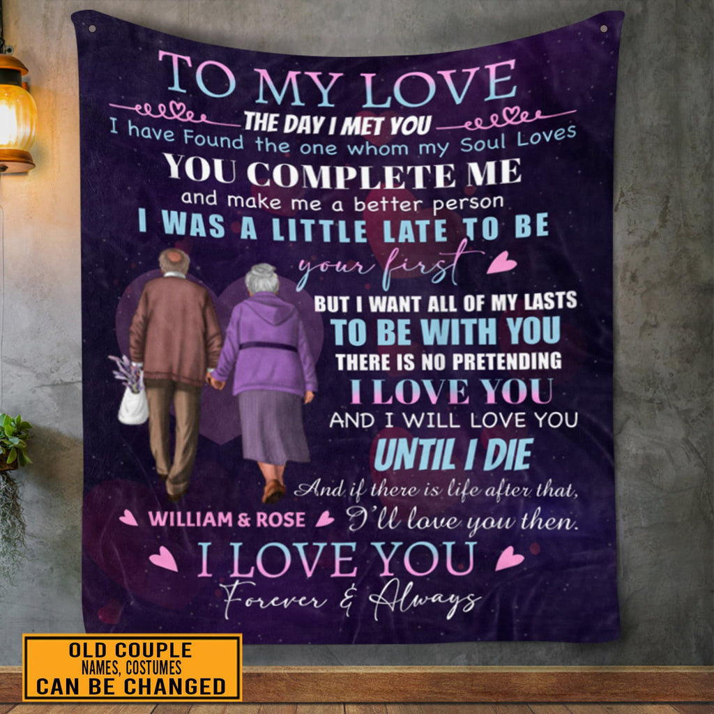 Personalized To My Love The Day I Met You Old Couple Wife Husband Anniversary Fleece Blanket Gifts