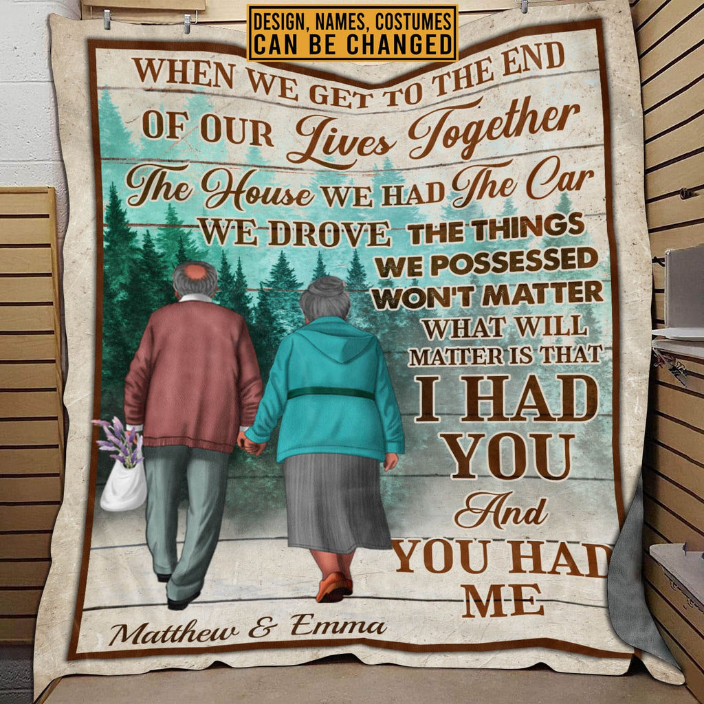 Personalized When We Get To The End Of Our Lives Together Old Couple Fleece Blanket – Mink Sherpa Blanket