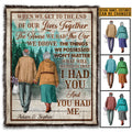 Personalized When We Get To The End Of Our Lives Together Old Couple Fleece Blanket – Mink Sherpa Blanket