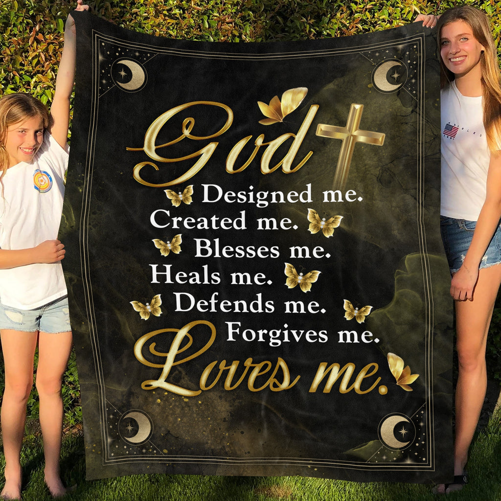 God Designed Me Created Me Blesses Me Heals Me Defends Me Forgives Me Loves Me Fleece Blanket – Religious Mink Blanket – Woven Blanket
