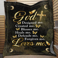 God Designed Me Created Me Blesses Me Heals Me Defends Me Forgives Me Loves Me Fleece Blanket – Religious Mink Blanket – Woven Blanket