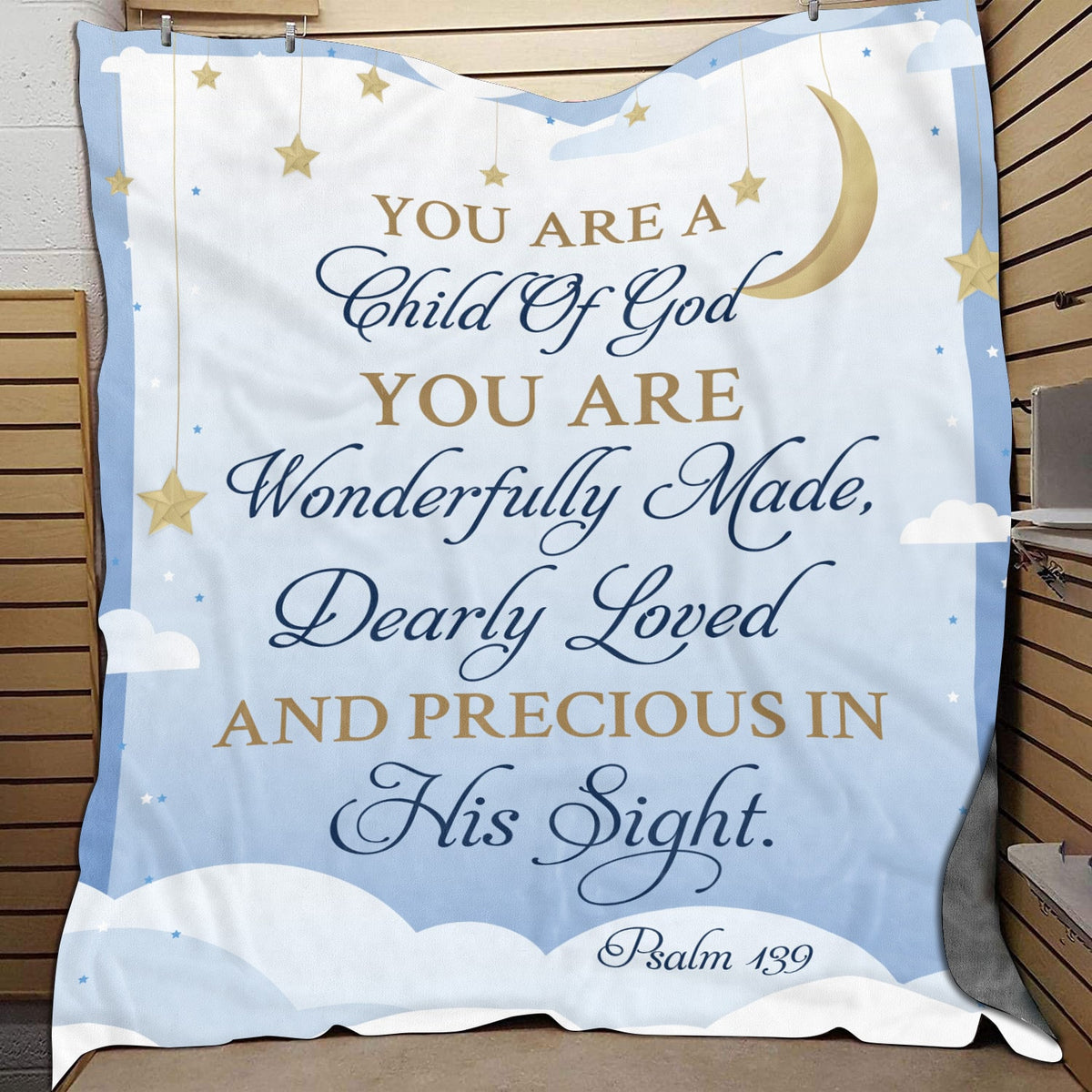 You Are a Child of God You Are Wonderfully Made Dearly Loved and Precious in His Sight Blanket – Religious Sherpa Blanket