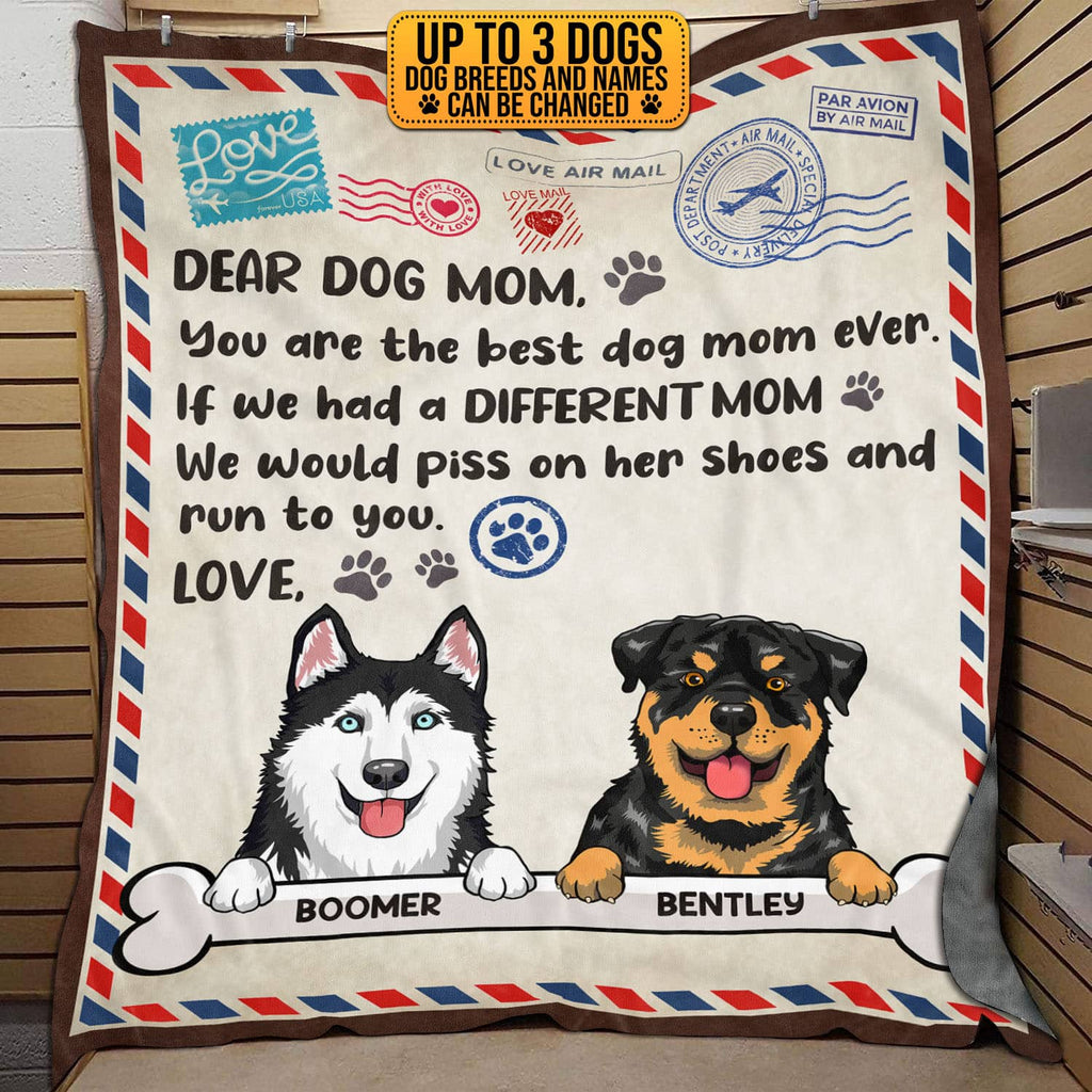 Personalized Dog Breeds Dear Dog Mom You Are The Best Dog Mom Ever Fleece Blanket – Sherpa Blanket – Woven Blanket