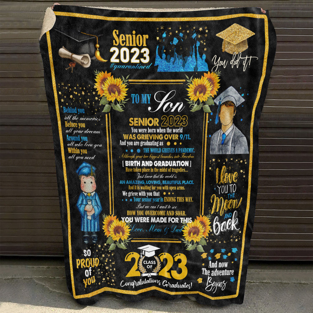 To My Son Senior 2023 You Were Born When The World Was Grieving Graduation 2023 Throw Blanket From Mom Dad