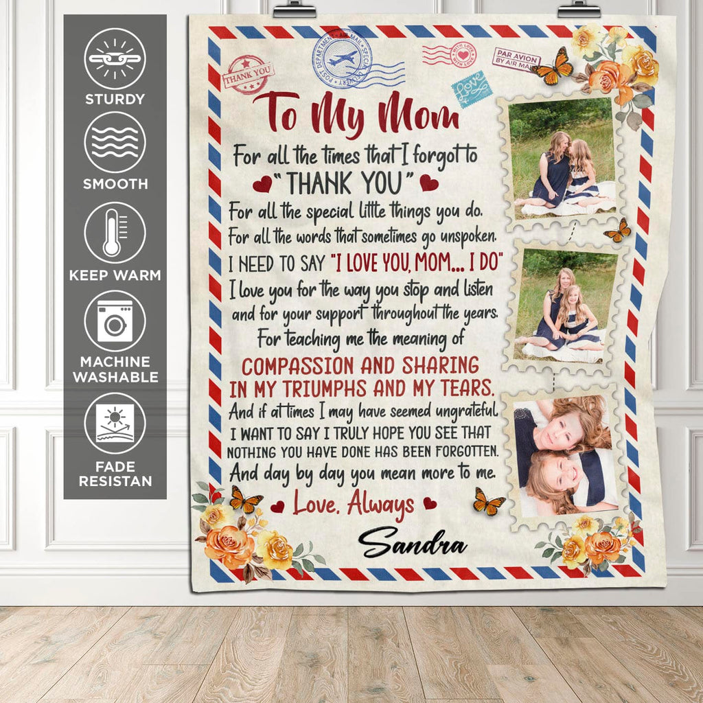 Personalized Photo Mail To My Mom For All The Time That I Forgot Thank You Blanket – Gift for Mom from Son Daughter