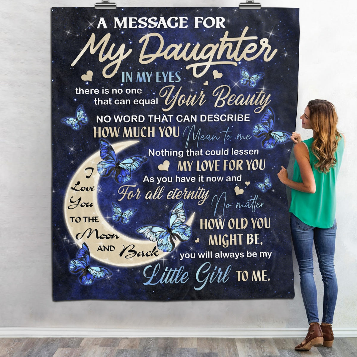 To My Daughter You Always Be My Little Girl Fleece Blanket – To My Daughter Sherpa Blanket