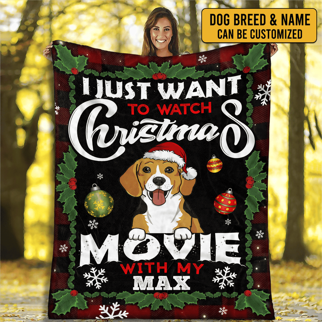 Personalized I Just Want To Watch Christmas Movie With My Dog Blanket – Christmas Dog Breeds Fleece Blanket