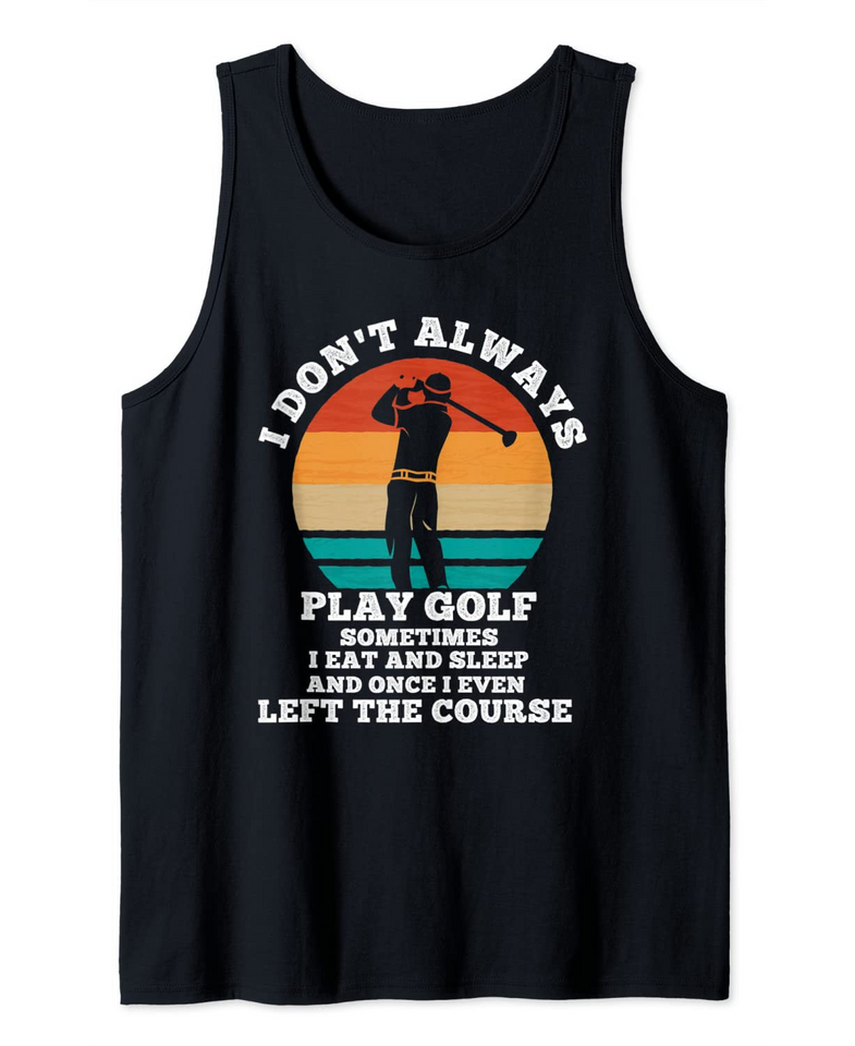 Golf Gifts For Men Golfer Funny Golfing Lovers Accessories Tank Top