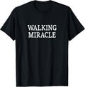 Walking Miracle -