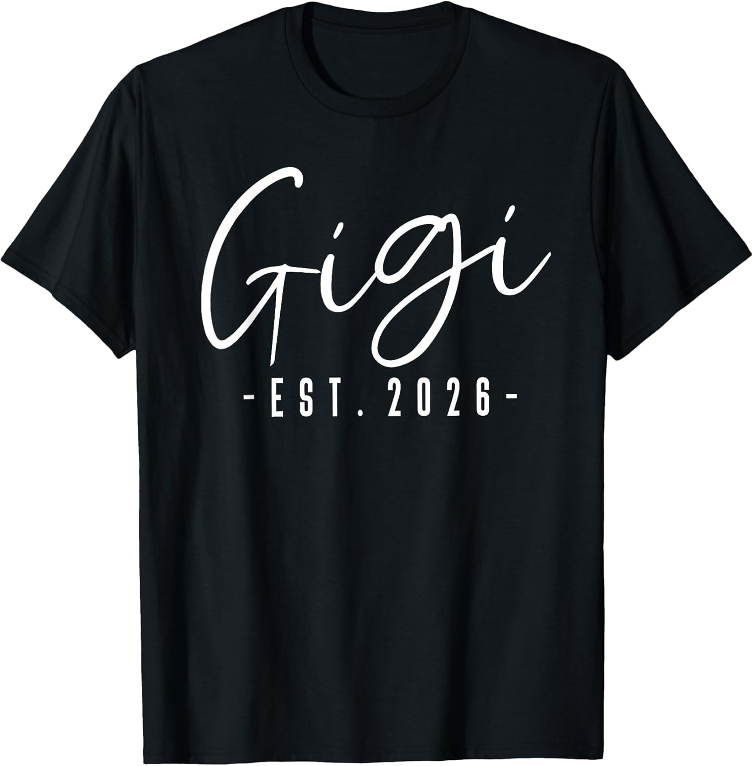 Gigi Est 2026 Minimalist Elegant Font T-Shirt