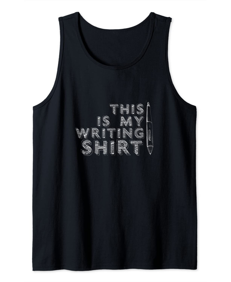 This is my writing I reader author narrator artist Tank Top
