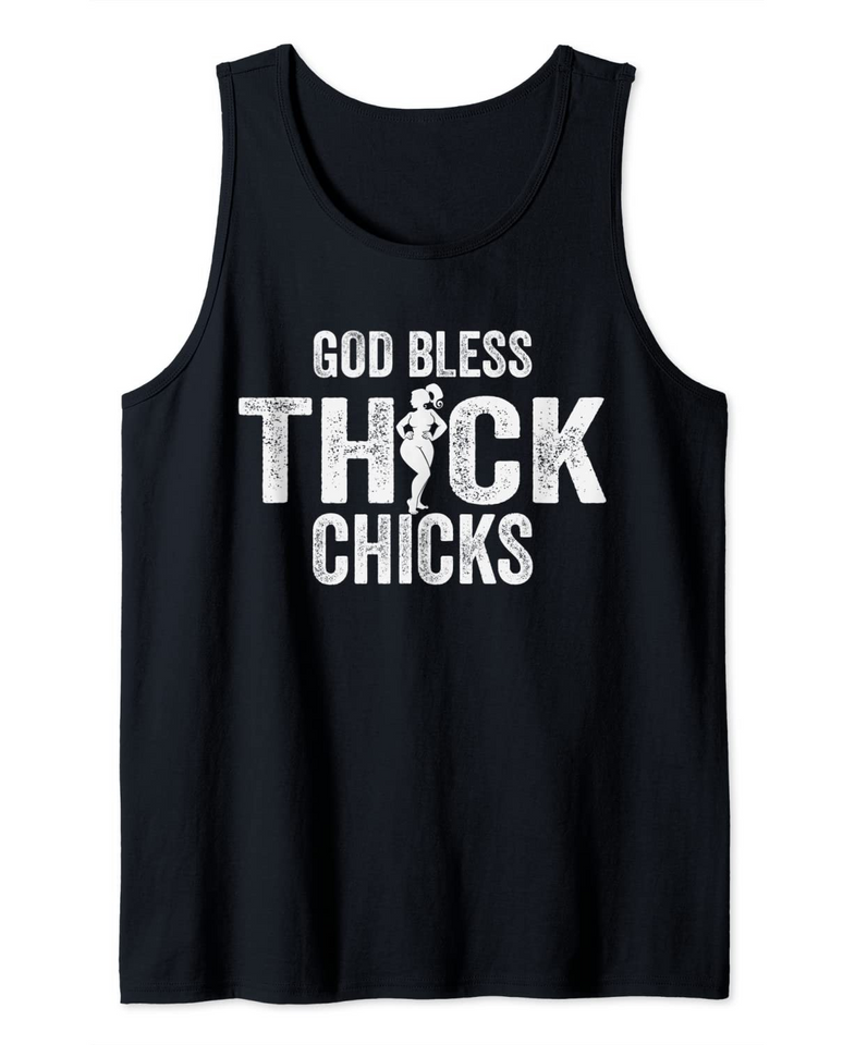 God Bless Thick Chicks Tank Top