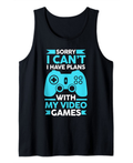 I have plans with my video games Gaming Tank Top