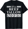 Cool Beef Tallow Humor Quote Merch