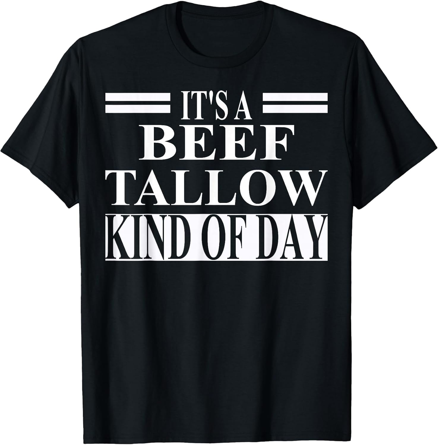 Cool Beef Tallow Humor Quote Merch