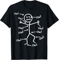 Ow Ow Ow T-Shirt - Funny Chronic Pain Awareness T-Shirt