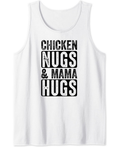 Vintage Chicken Nugs and Mama Hugs for Nugget Lover Funny Tank Top
