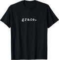 Minimalist Grace Christian Inspirational Religious Faith T-Shirt