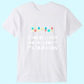 If You're Happy & You Know It It's Your Meds Senior Citizens T-Shirt