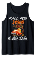 Fall For God He Never Leaves Jesus Lover Tank Top