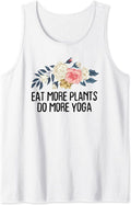 Floral Funny Eat More Plants Do More Yoga Tank Top