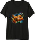 Less Talk More Action Mindset