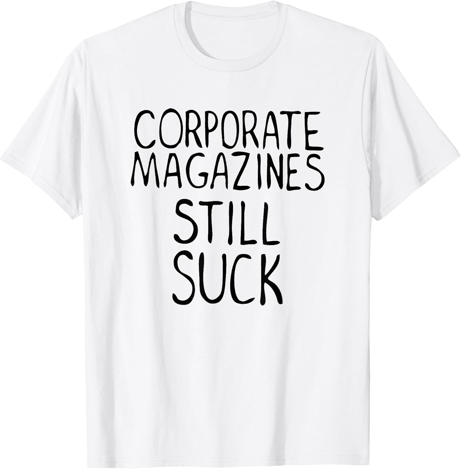 Corporate Magazines Still Suck 90s Grunge is Dead Music Rock T-Shirt