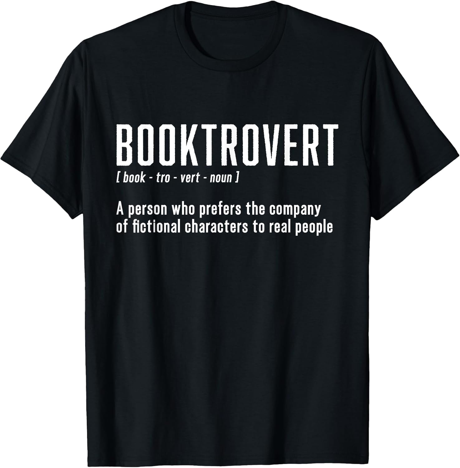 Hilarious Booktrovert Definition & Book Lover Tees