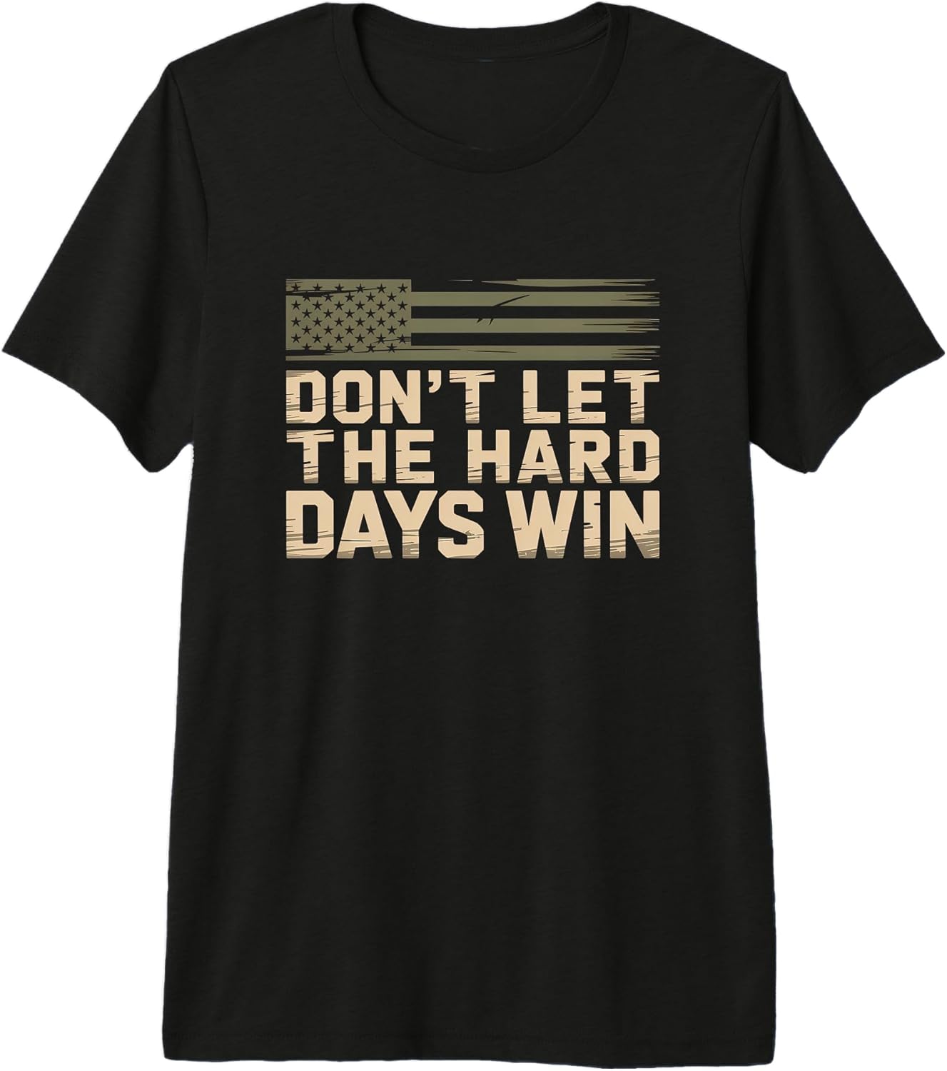 Don't Let The Hard Days Win Vintage American Flag