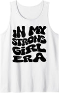 Funny In My Strong Girl Era Tee Shirt