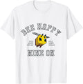 Bee Happy Mine On Build Create Explore T-Shirt