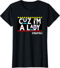 I'm a Lady, 90's Black Sitcom Lover, Urban Clothing T-Shirt