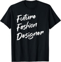 Future Fashion Designer Designing T-Shirt