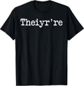 Funny Quote Theiyr're Their There They're Grammer