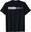 Grin and Bear It Survival Quotes