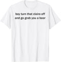 Funny Boy Turn That Clairo Off Tee Shirt