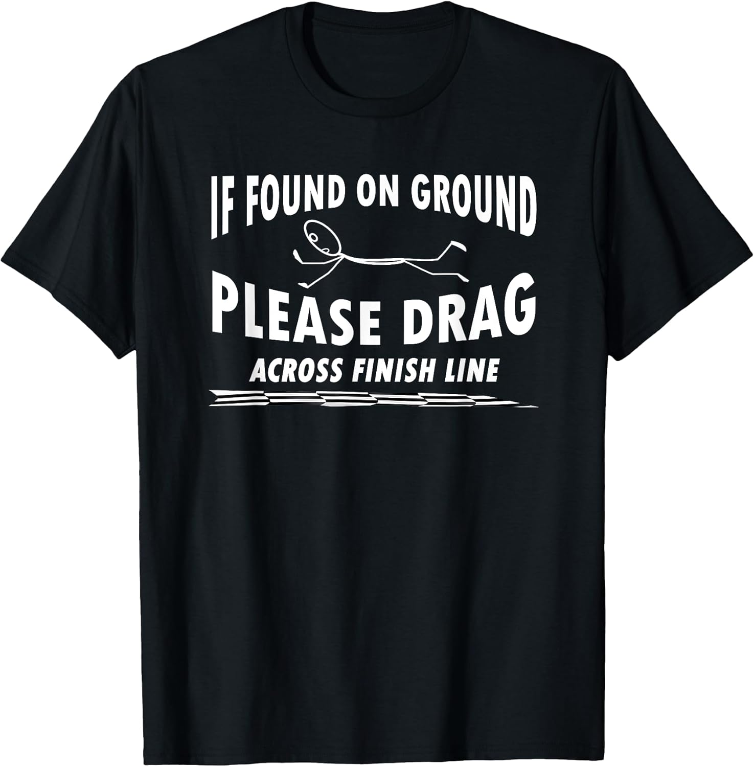 If Found On Ground Please Drag Across Finish Line
