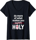 Do what makes you holy - Holy Humor Quote