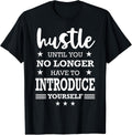 Hustle Shirt