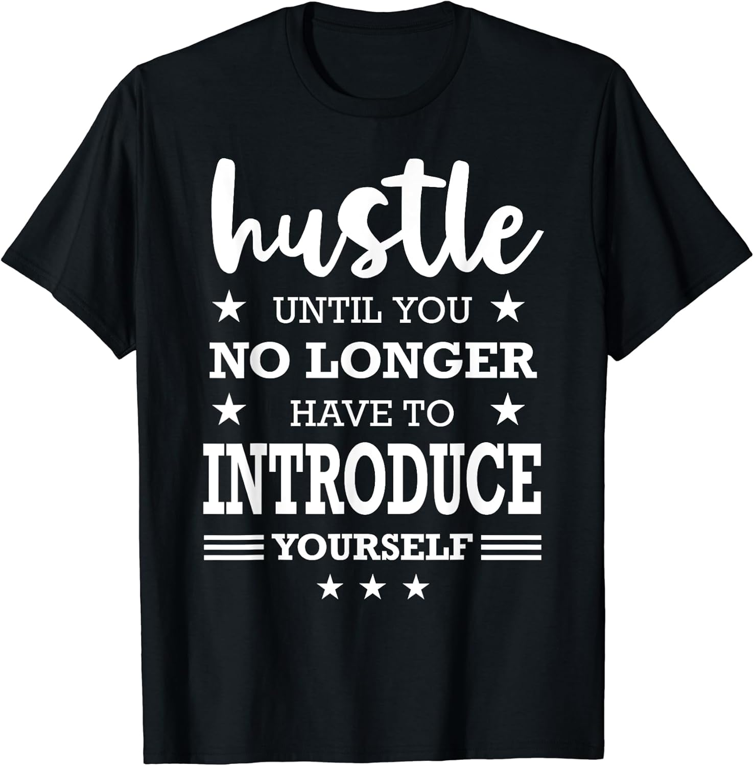Hustle Shirt