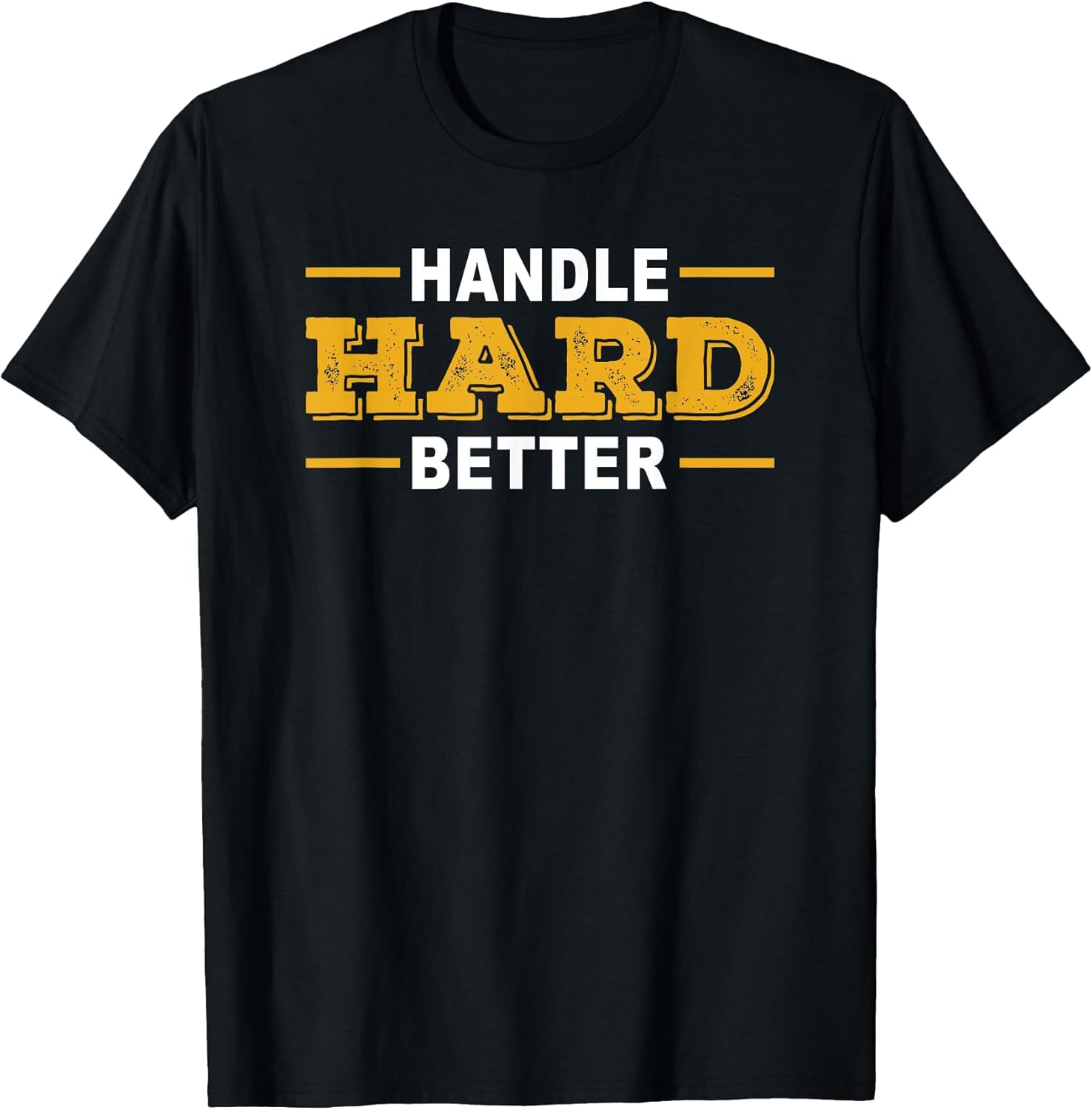 Handle Hard Better