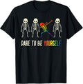 Dare to Be Yourself Shirt | Cute LGBT Pride T-Shirt Gift T-Shirt