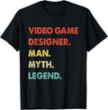 Video Game Designer Man Myth Legend T-Shirt